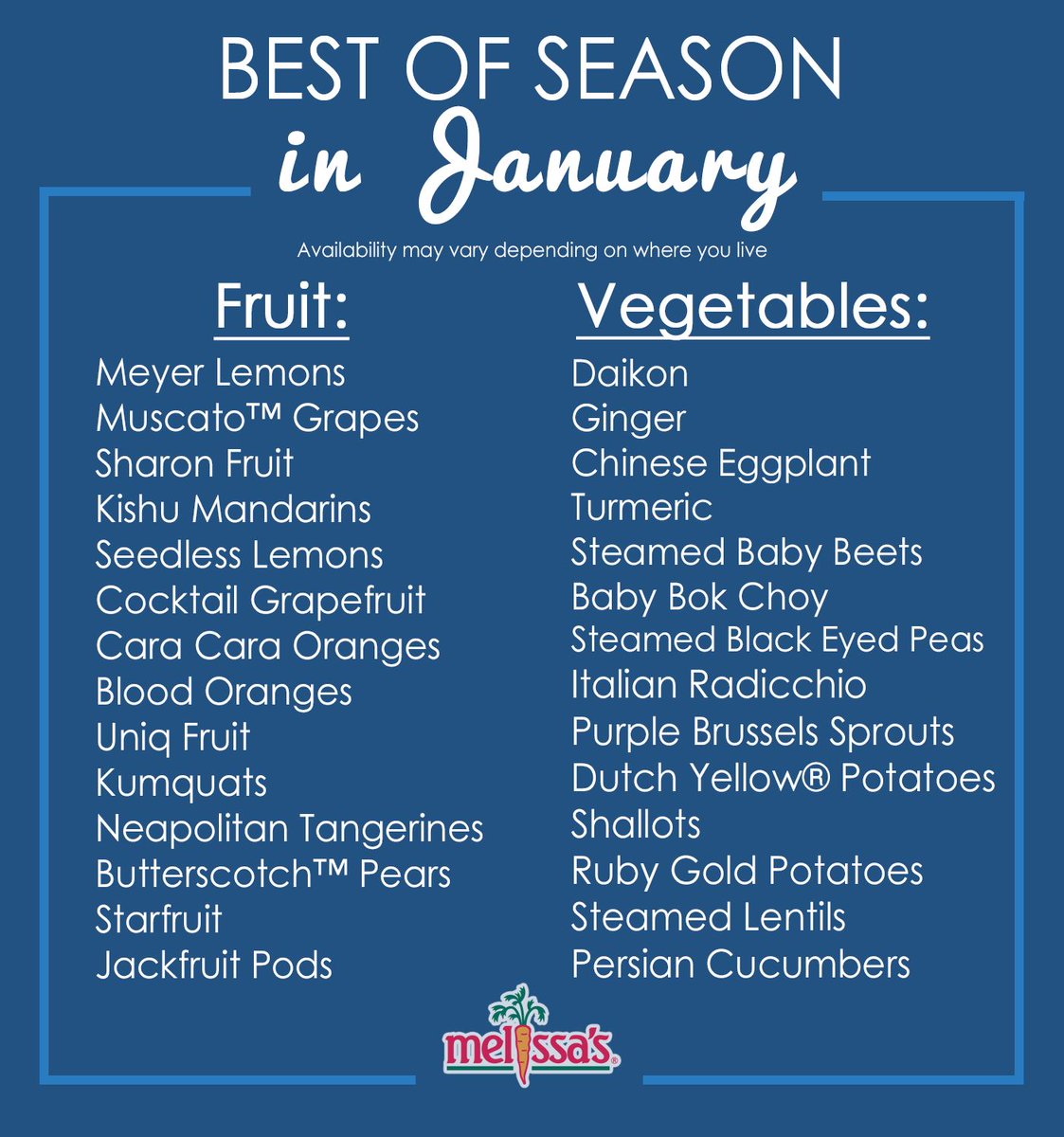 MelissasProduce's tweet photo. Starting off our first post of the DECADE with WHAT'S IN SEASON WEDNESDAY🎉

P.S if your #newyears goals involve a healthier lifestyle, this is a great chart to save to refer back to when you're #grocery shopping 🛒 Happy New Years 🎉

#bestofseason #newdecade #2020 https://t.co/7XGNA9GG7G