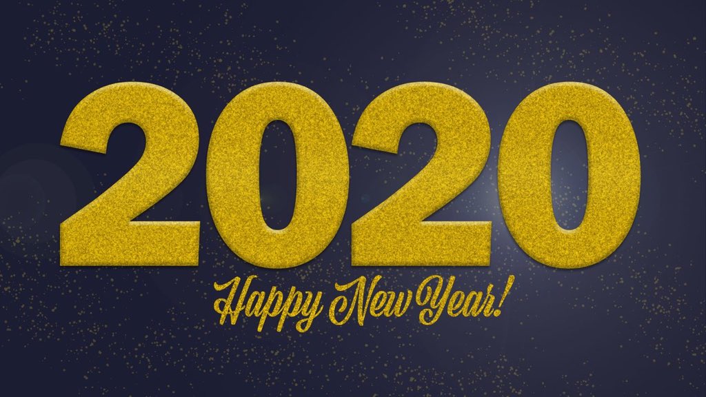 Happy New Year! Have a safe, healthy, and prosperous 2020!