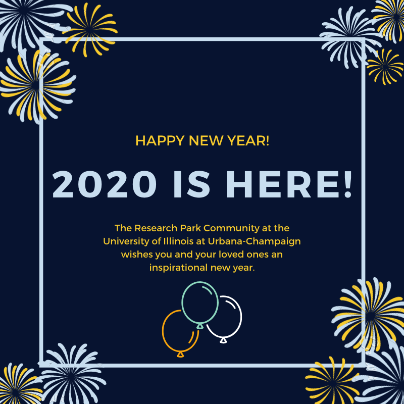UIResearchPark's tweet photo. Happy New Year from the #UIRP community! We look forward to new #innovations and another year of supporting #entrepreneurial growth. We wish you and your loved ones the best as you ring in 2020. #AnotherDecade #HappyNewYear #Happy2020 https://t.co/W09pm4XvHm