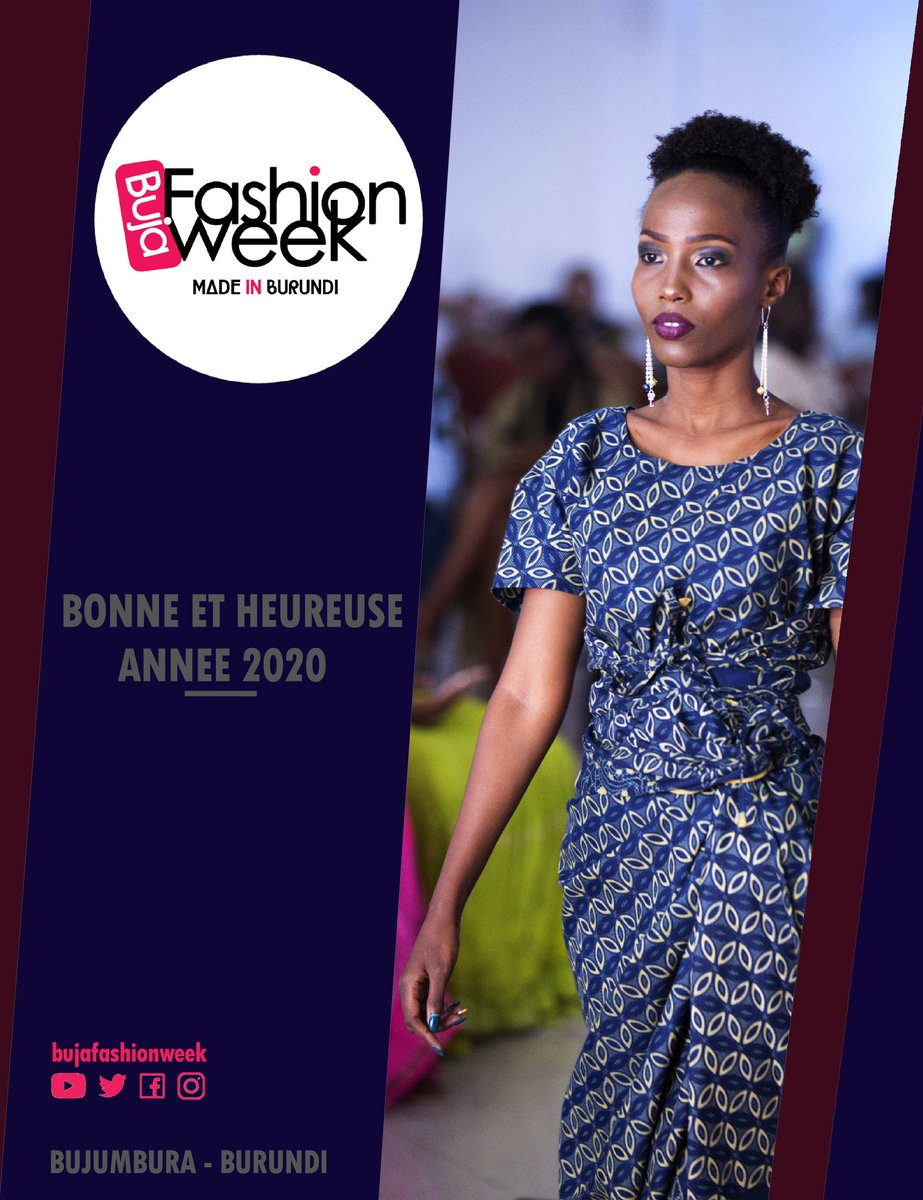 BujaFashWeek's tweet photo. Une nouvelle année s'ouvre, une occasion pour promouvoir encore plus la mode au Burundi. 
Nous espérons que les créations burundaise vont rayonner d'avantage cette année.
Buja Fashion Week vous présente ses meilleurs vœux pour l'an 2020.
#BujaFashionWeek #MadeInBurundi https://t.co/dCCbZdoTMk