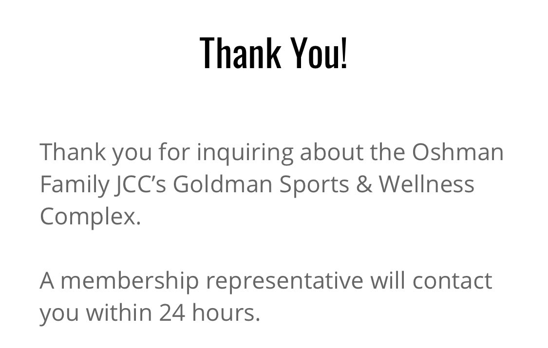 Thank you for inquiring about the Oshman Family JCC’s Goldman Sports & Wellness Complex. 

A membership representative will contact you within 24 hours.