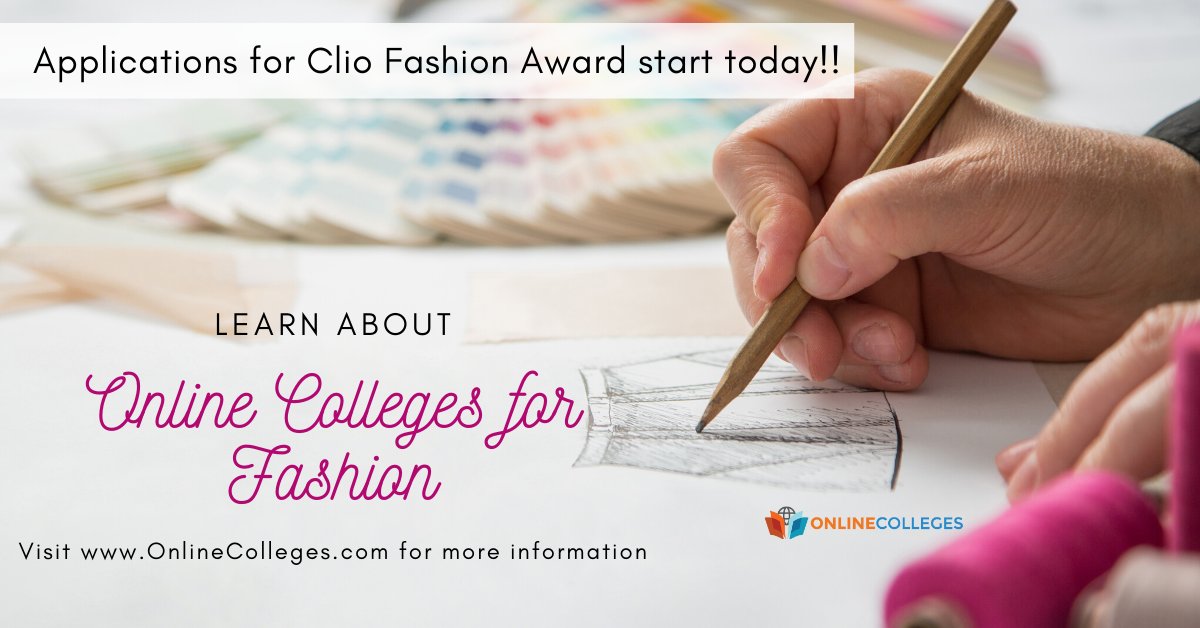 Hey design students! Applications for Clio Fashion Awards start today! Enroll now: bit.ly/2Zm2YTD 
You can also check out more about online colleges for fashion here: bit.ly/2EOcPZ9