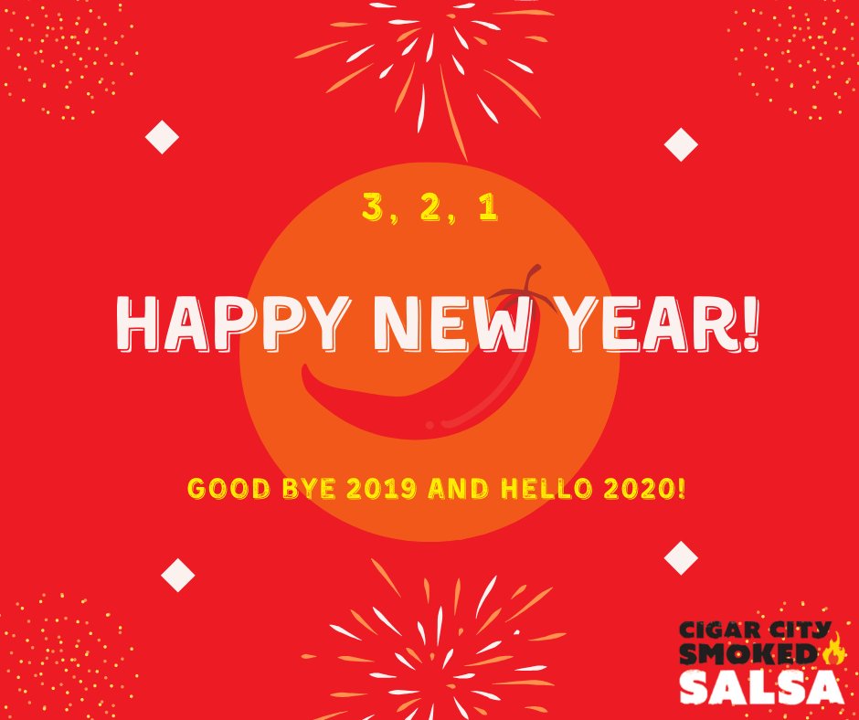 cigarcitysmoked's tweet photo. Happy new year, everyone! Thank you for your support, let's make 2020 epic. #HappyNewYear2020 #EpicSalsaEpicDecade #CigarCitySmoked #SmokedSalsa #SalsaIsLife #AllNatural #CleanIngredients #PlantBased https://t.co/V7FtfQMiPM