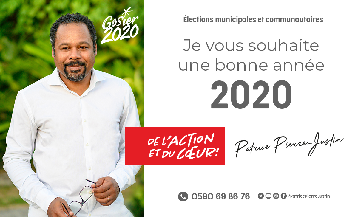 La santé, essence primaire
L amour, moteur d’action
La paix intérieure,système de vigilance
Le travail,trajet à effectuer
Le Gosier est la destination
Rien ne se réalise sans cette alchimie que forme l’Unité. 
Je vous souhaite tous ces joyaux pour cette année d’Action et de Cœur.