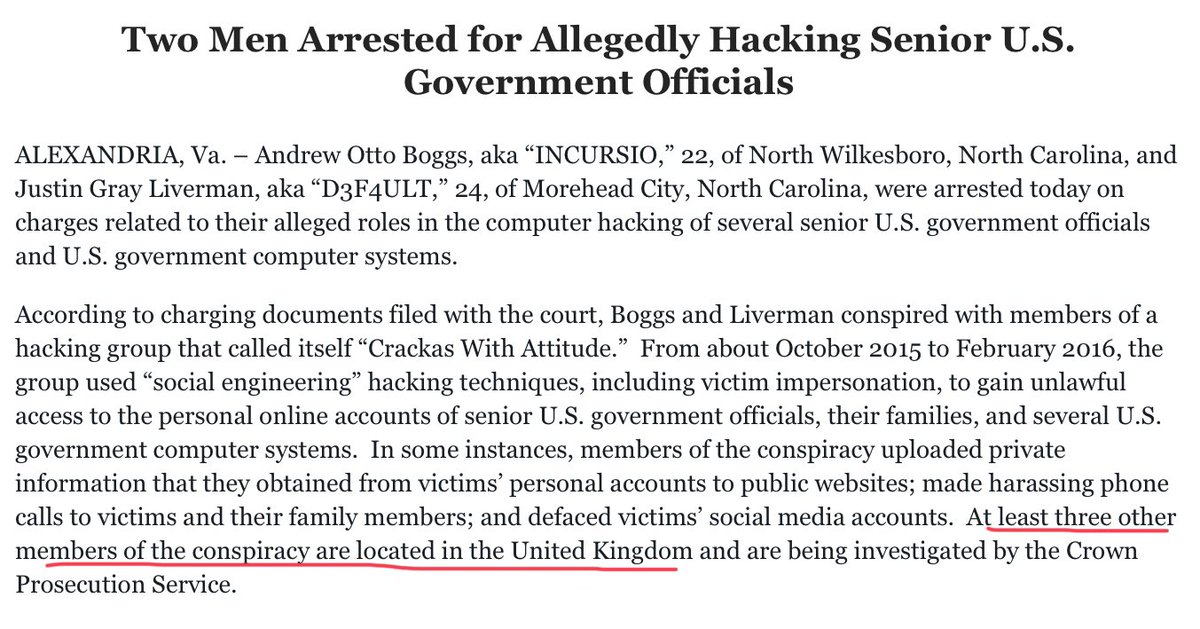 2 co conspirators in NC and 3+ in the UK.  https://www.justice.gov/usao-edva/pr/two-men-arrested-allegedly-hacking-senior-us-government-officials