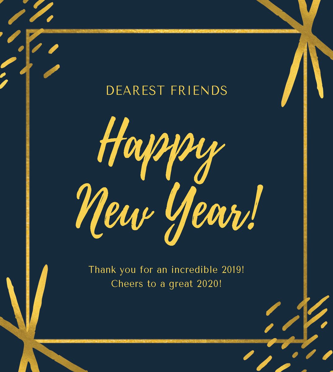 Have a Great New Year! May the coming year be filled with blessings.