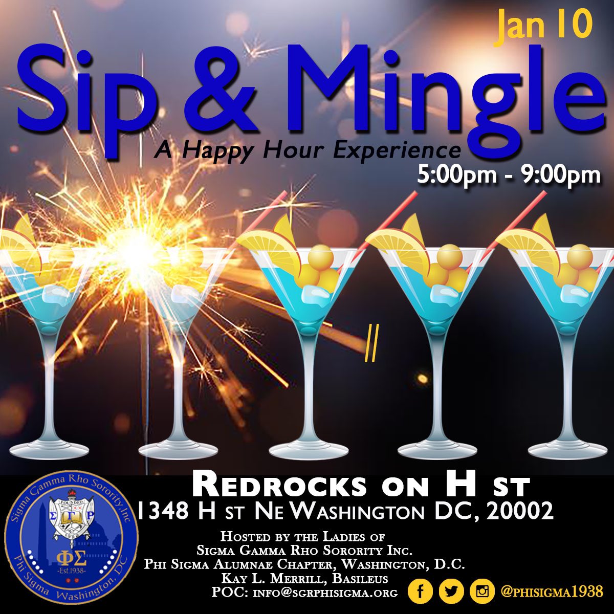 PhiSigma1938's tweet photo. Happy New Year! What better way to kick off 2020 then with the Phenomenal Ladies of Phi Sigma! 
Come to the 1st Sip &amp; Mingle of the new year back at RedRocks on H St. @redrockshst  Jan 10th from 5-9pm. 
#simplyphenomenal #phisigma1938 #sgrho #sigmagammarho #sipnmingle #happyhour https://t.co/ABHqlupVIi