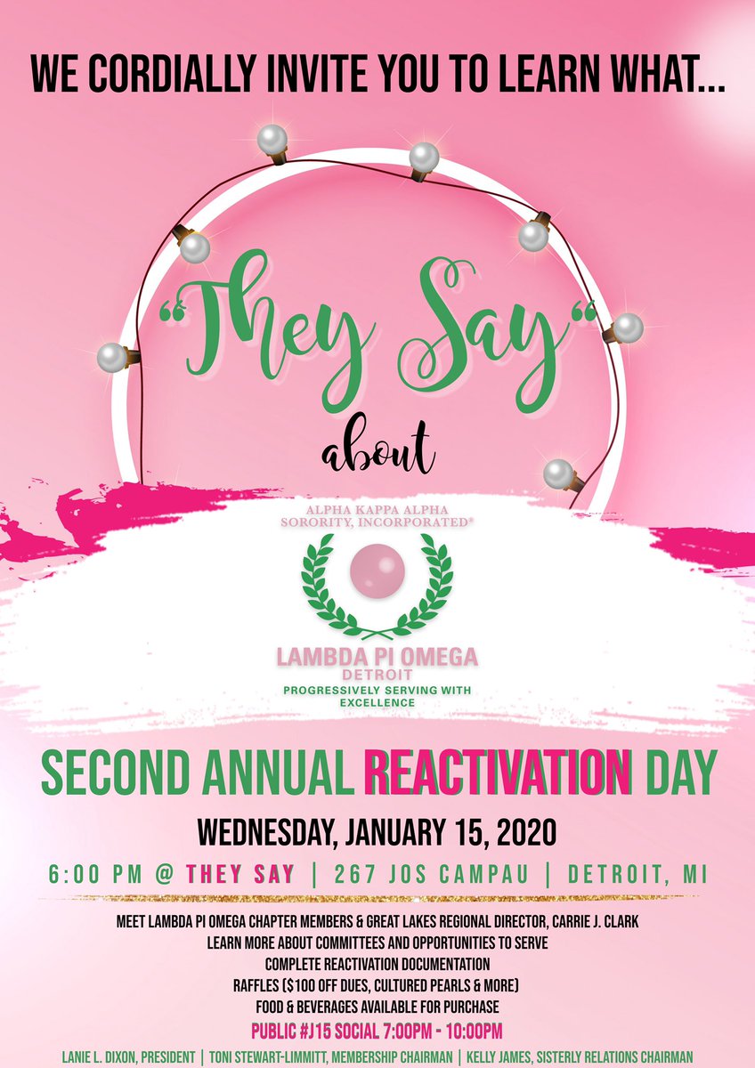 akalpo1908's tweet photo. You are cordially invited to see what "THEY SAY" about Lambda Pi Omega Chapter.
Join us on on 1/15 at They Say Detroit MI. 48207
AKA MEMBERS ONLY-Learn more about reactivating from 6pm-7:30 pm
7pm-10pm all are welcome!
#AKAREACTIONDAY
#AKA1908
#progressivelyexcellent
#J15 https://t.co/1gAiB4m9gp