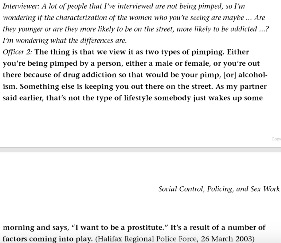 5/ But what's interesting is that pimping transcends people as well. From this interview with police, you can either be pimped by a person, or by an addiction. Even if you're "independent", if you're addicted to drugs and working to maintain that lifestyle, you're being pimped.