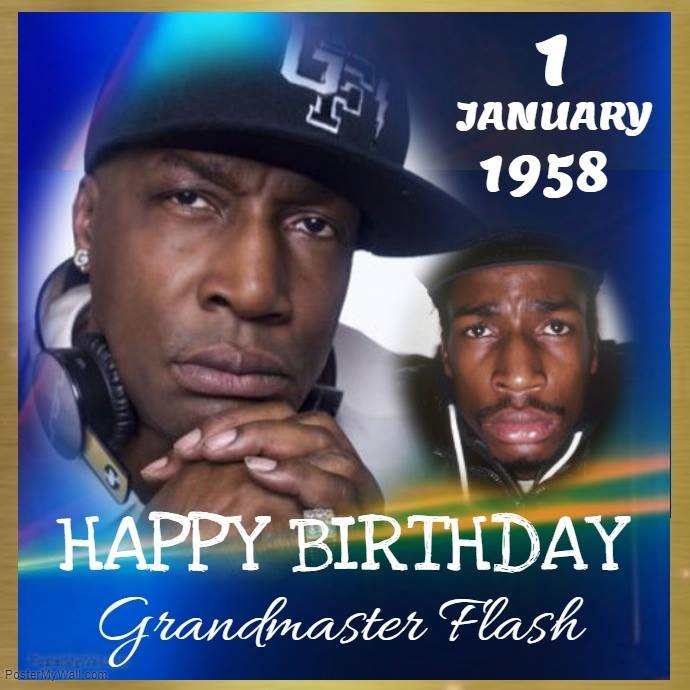 HAPPY 62nd BIRTHDAY Grandmaster Flash (Joseph Saddler), hip hop recording artist and DJ 