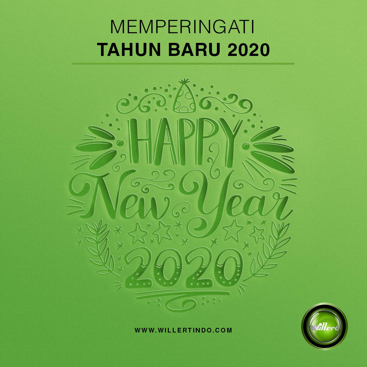 Willertindo's tweet photo. Selamat Tahun Baru, mari maju bersama dengan semangat baru #menujuindonesiaunggul 
.
.
.
#tahunbaru #tahunbaru2020 
#newyear2020 #newyear https://t.co/hdE36SpdEg