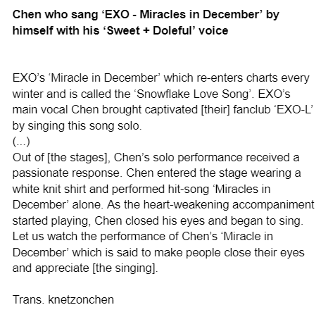 191231 Insight Korea Article

"#Chen who sang ‘EXO - Miracles in December’ by himself with his ‘Sweet + Doleful’ voice"

- Link: insight.co.kr/news/261469
- The article includes this fancam: youtu.be/eErfusw1RFQ