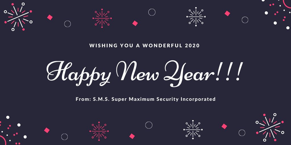 supermaximum7's tweet image. Happy New Year To All!!!! From: S.M.S. Super Maximum Security Incorporated