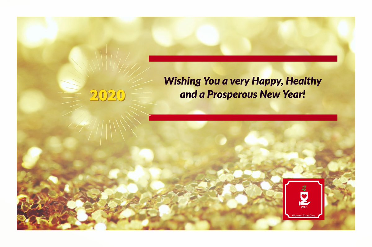 WomenThatGive1's tweet photo. Wishing you &amp; your loved ones a “A happy, healthy and a prosperous #NewYear - WTG Team 🎉🥳 ThankYou 2019 for giving the opportunity to continue the important work &amp; serve on our pledges with our super amazing Volunteer Team, Partners, Sponsors and wonderful friends. ❤️ https://t.co/GKEWToVZXS