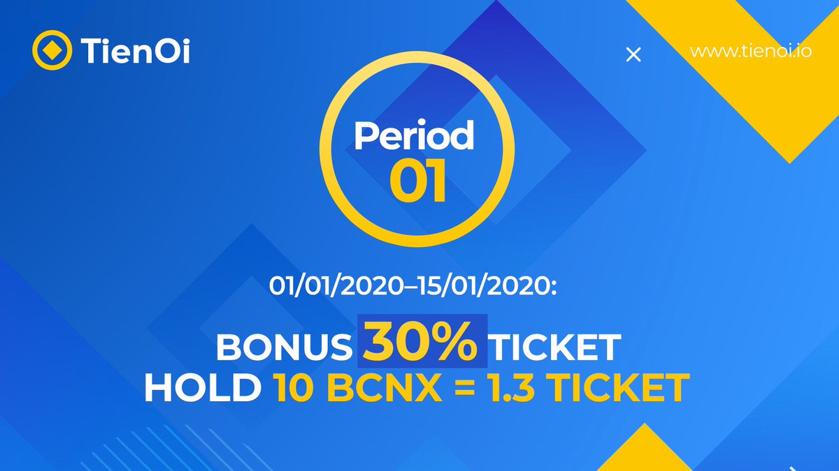 #TIENOI #Bcnex #BCNX $BCNX #IEO 
️💥 BONUS UP TO 30% TICKET 
️💥 From 01/01/2020 - 15/01/2020 (GMT+7)
️💥 If you'd like to have a chance to buy IEO, you need to hold BCNX and claim IEO Ticket 
️💥 Claim your Ticket here: bcnex.net/en/ieo/17