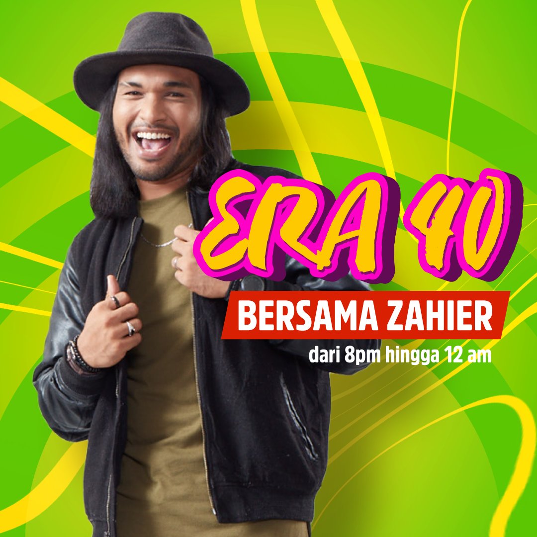 ERAdotje's tweet photo. Malam ni Zahier akan temankan korang kat #ERA40 dari pukul 8 malam hingga 12 tengah malam. https://t.co/8ndk5AE51h