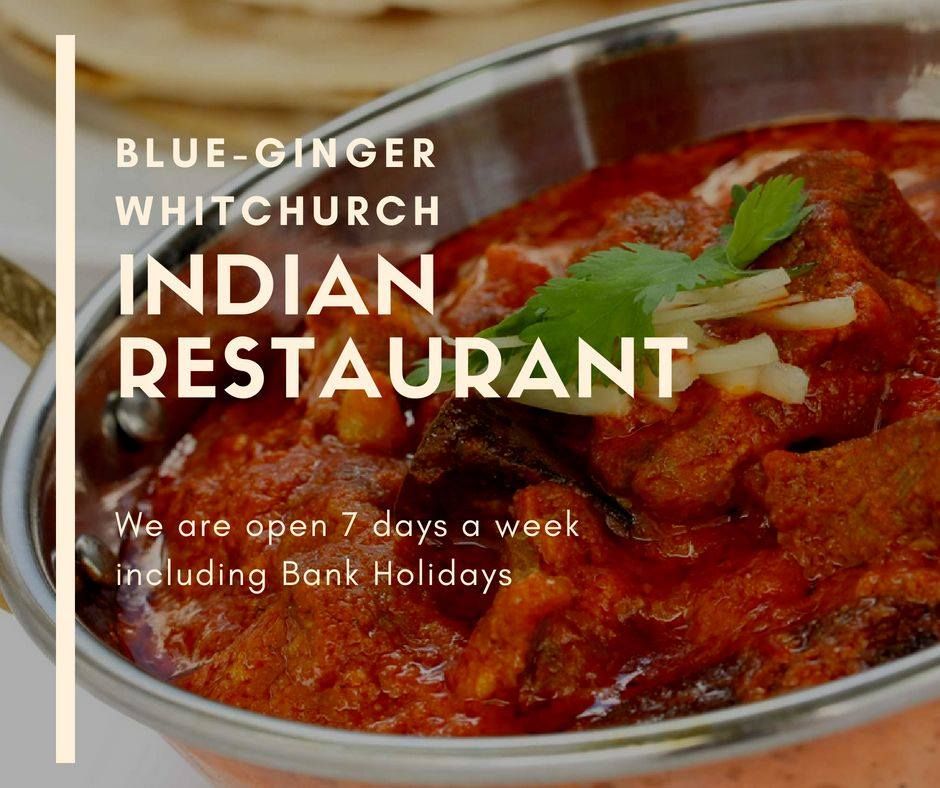 blue_gingeruk's tweet photo. We are open 7 days a week including Bank Holidays to serve you. For our opening hours please visit https://t.co/A5GJi5dtNj. #indianrestaurant #indiandishes #classicfoods https://t.co/6pgzgd7hR1