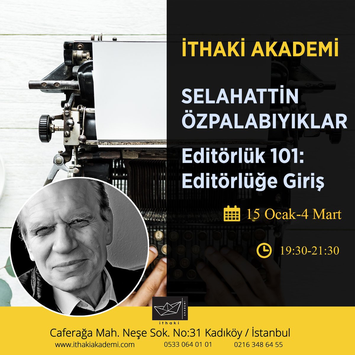 ithakiakademi's tweet photo. 8 hafta sürecek olan Selahattin Özpalabıyıklar ile Editörlük 101: Editörlüğe Giriş Atölyesi içeriğine ve haftalık programına linkten ulaşabilirsiniz:
https://t.co/AcRuMBEQST
Detaylı bilgi ve kayıt için: 
0533 064 01 01
0216 348 64 55 
bilgi@ithakiakademi.com https://t.co/QBgaR3s4Gg