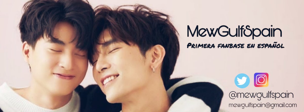 MewGulfSpain's tweet photo. Welcome to @MewGulfSpain! Your spanish fanbase dedicated to actors #MewSuppasit &amp; #GulfKanawut! 
I hope to be able to bring you a little bit of them to your lives ^^

RT is appreciated ❤
#TharnTypeTheSeries #MewGulf https://t.co/Z31RFOSXxi