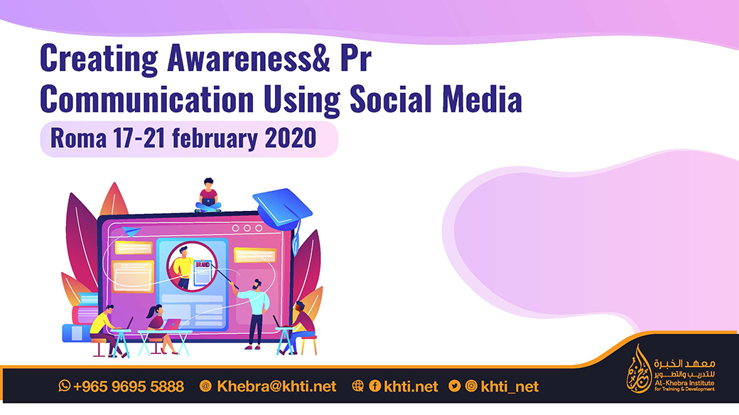 معهد الخبرة سيعقد دورة تدريبية في
Creating Awareness and Pr Communication Using Social Media
في روما في الفترة بين 17 لغاية 21 فبراير 2020

#تدريب #دورات #الكويت #قطر #السعودية #البحرين #سلطنة_عمان #الامارات #علاقات_عامة