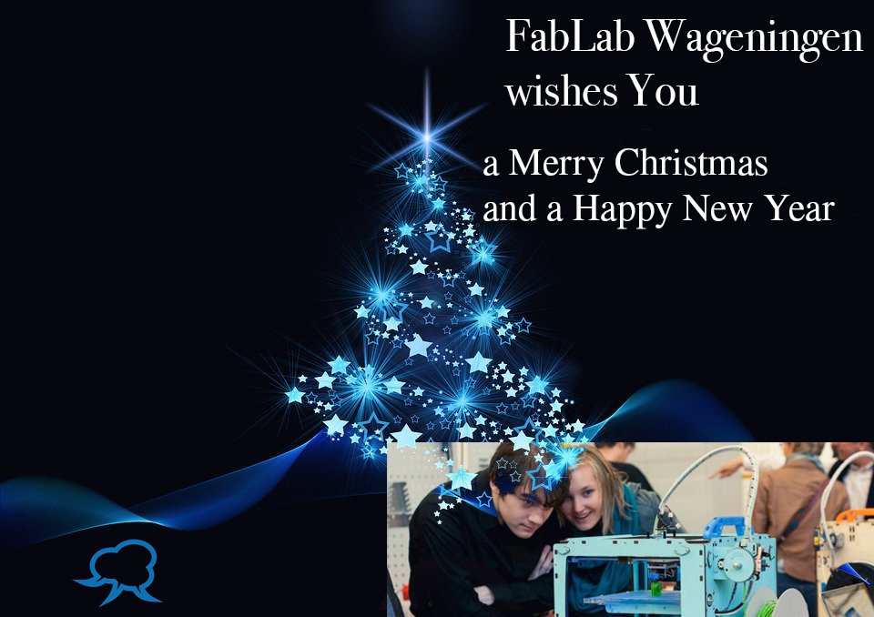 Take a look and learn on how digital manufacturing can support your projects. <a href="/FabLabWag/">FabLab Wageningen</a> wishes You Merry Christmas and a Happy New Year. Visit our Community nights or just jump in for open Saturday from 2 pm to 6 pm on <a href="/WUR/">Wageningen U&R</a> Campus.