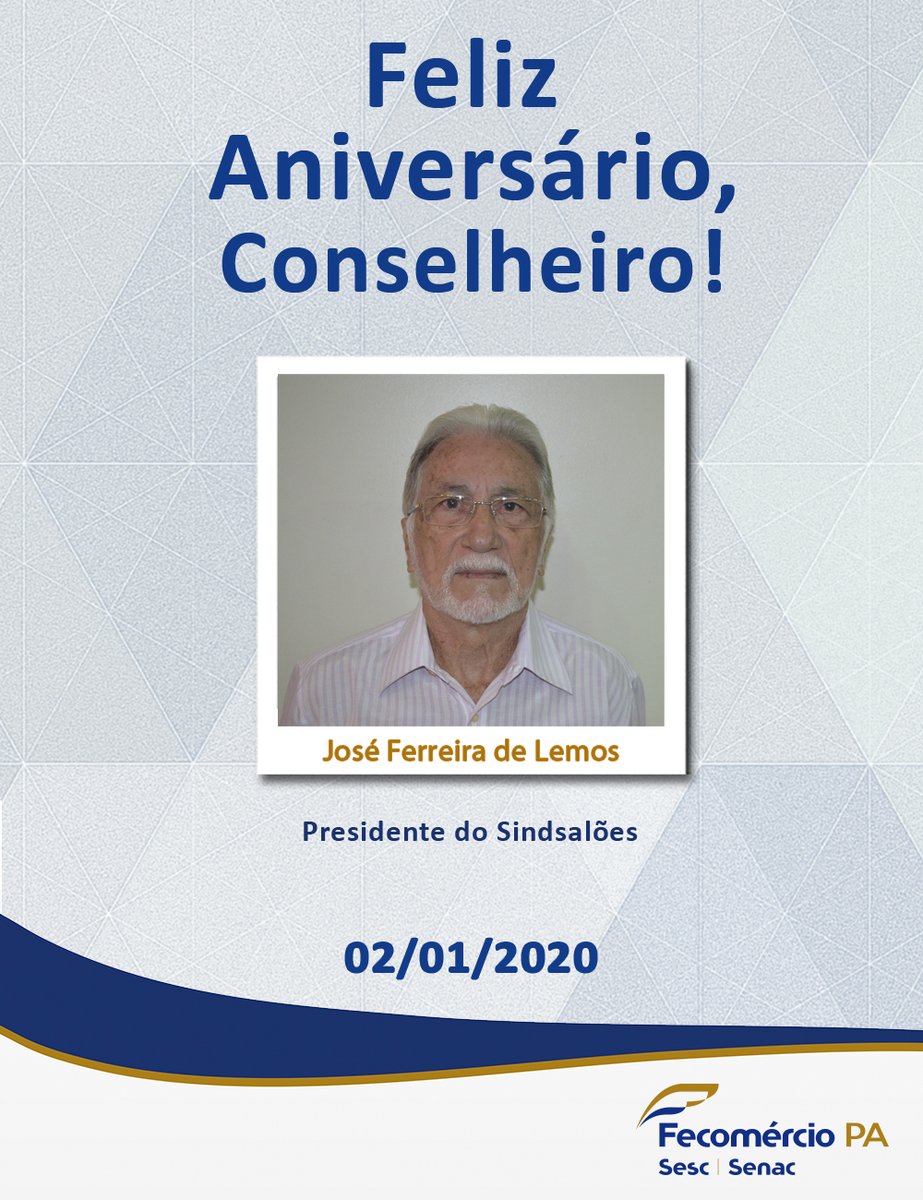 Fe_Comercio_PA's tweet photo. Felicitamos nosso Conselheiro José Ferreira de Lemos pela comemoração de mais um ano de vida! #FelizAniversário https://t.co/gTW8DY5ptL