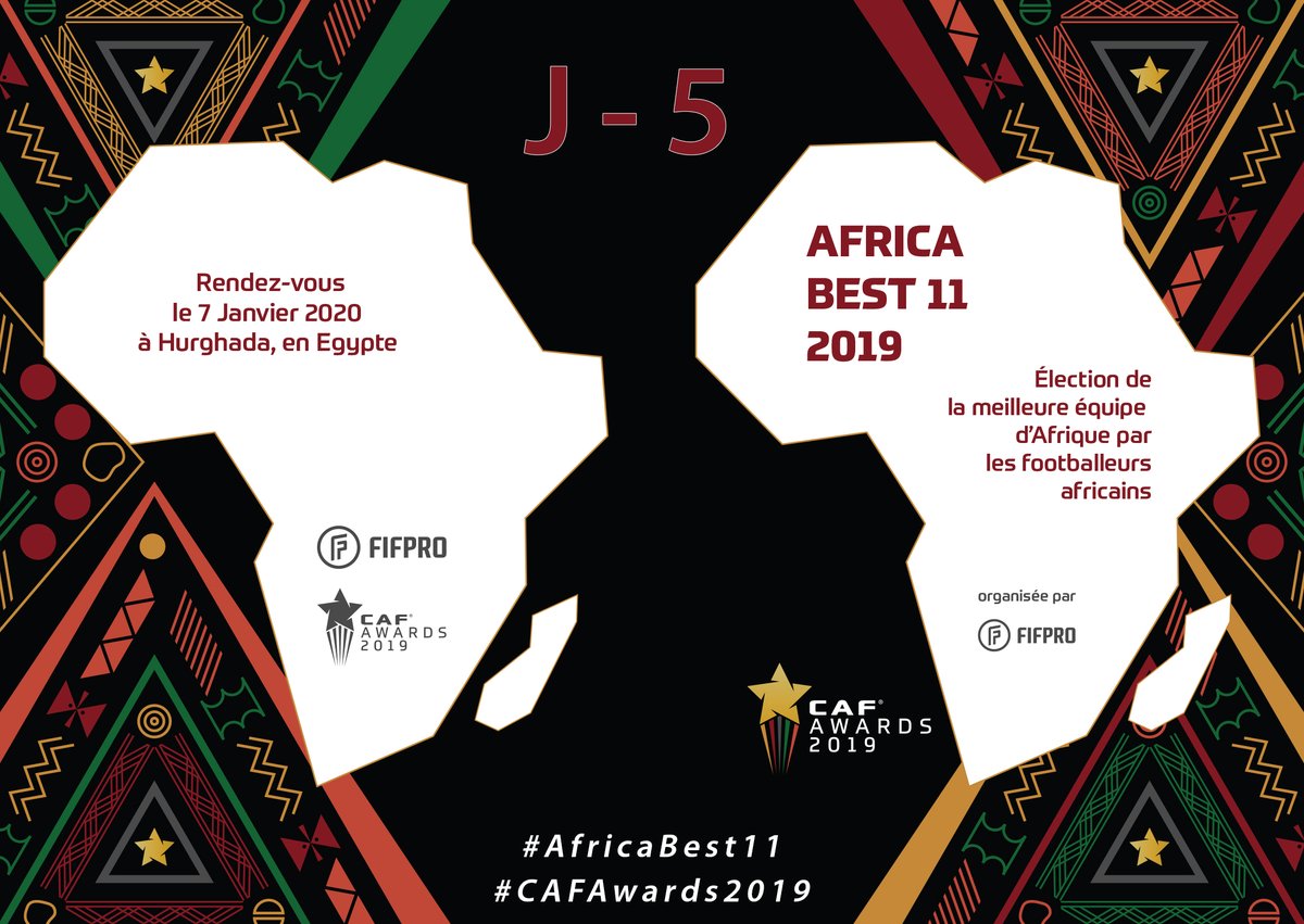 #AfricaBest11 #CAFAwards2019