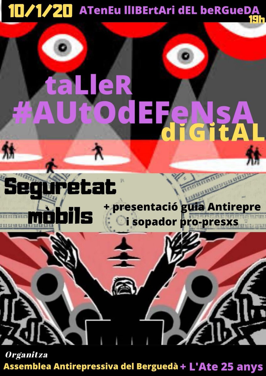 ContrainfosBgd's tweet photo. El proper divendres 10 de Gener organitzem un Taller d'Autodefensa Digital a l'Ateneu Llibertari del Berguedà per a fer un us segur dels mòbils. Farem dinar pro-presos i familiars antifeixites i presentarem la Guia Antirrepressiva que hem fet arrel de les Jornades Antirrperes. https://t.co/Dr9BXDW9cE
