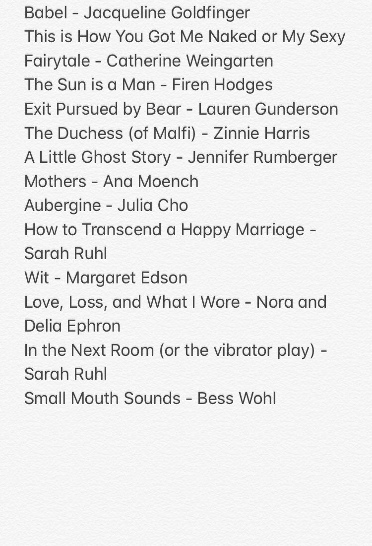 #52playsbywomen complete. 

This was a really nice challenge to do out of school, though I recognize how lucky it was that I was gifted with access to a lot of pdf’s. 

Next round I want to focus on Queer and POC voices and really utilize my library and NPX. And see more plays.