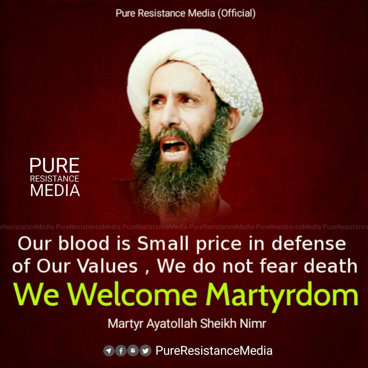 Our blood is Small price in defense of Our Values , We do not fear death We Welcome #Martyrdom ' -  #SheikhNimr 

#Fatiha for his #Pure_Soul 🌹

#NimirNotForgotten