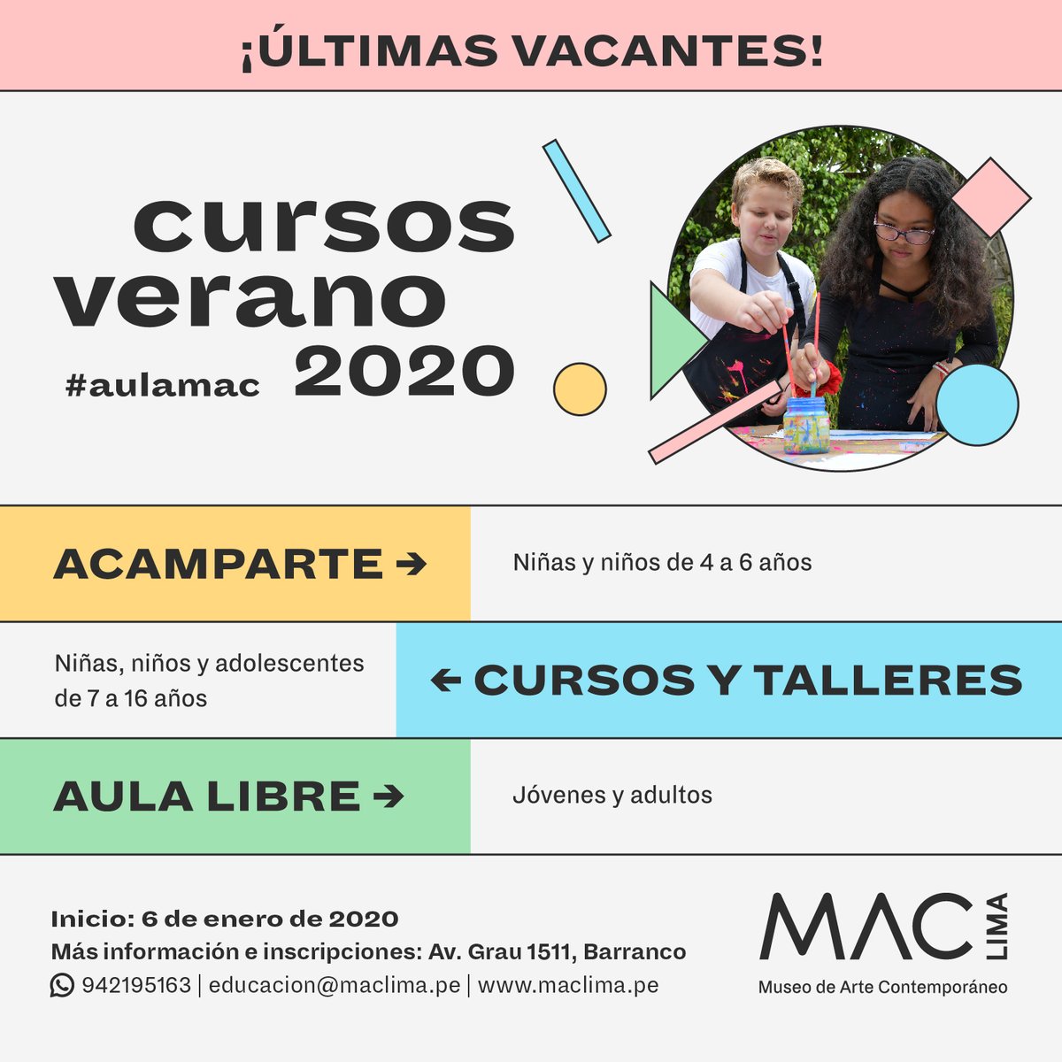 museomaclima's tweet photo. 🌞 🌈 ¡ÚLTIMAS VACANTES en Cursos y Talleres del #MACLima!📣 Inicio: 6 de enero
➡ Aprende y diviértete con nuestros programas para todas las edades. Artes plásticas, artes escénicas, baile, música, diseño y mucho más...Conoce los detalles en este link ► https://t.co/xvMNJGLXAc https://t.co/xfzQrxnEia