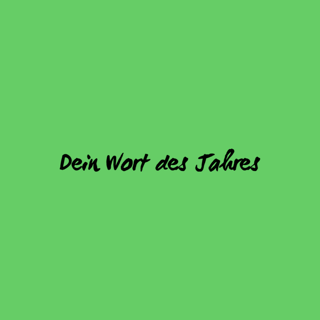 Dein Wort des Jahres cordula-ruse.de/dein-wort-des-…