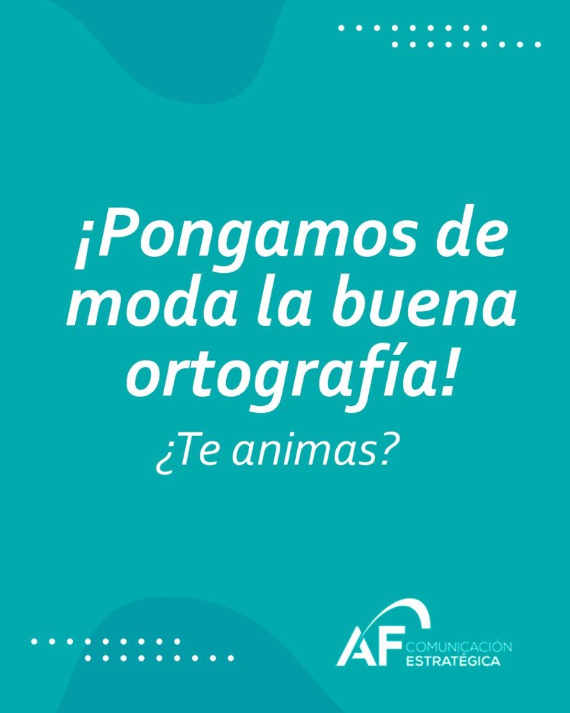 AFComunicacion's tweet photo. Escribir correctamente nos ayuda a comunicarnos de manera efectiva. Pongamos de moda la buena ortografía. ¿Te animas? #comunicación #comunicaciónestratégica #AFCE #AFComunicaciónEstratégica #AFComunicación #ConsultandoAF #PinceladasDelLenguaje #Lenguaje #Ortografía https://t.co/4cJGT09pSx