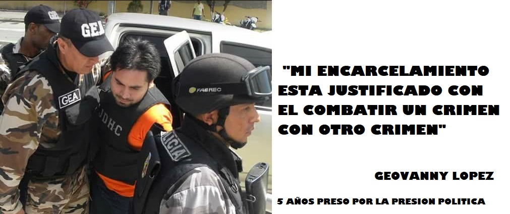 FreeGeovannyL's tweet photo. "MI ENCARCELAMIENTO ESTA JUSTIFICADO CON EL COMBATIR UN CRIMEN CON OTRO CRIMEN" https://t.co/XoriLrLaNJ
