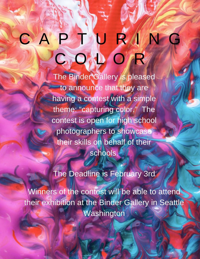 Shot_Taken's tweet photo. Attention photography students and other interested artists. There is contest sponsored by the Binder Gallery in Seattle, Washington coming up with the theme “Capturing Color.” This is open for all students in Blackwell and the deadline is February 3rd. https://t.co/m5jdIIDUCB