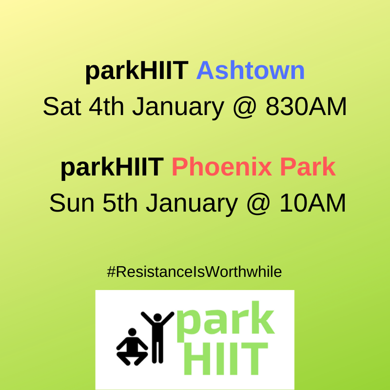 parkHIIT's tweet photo. We're back this weekend team. Free group exercise in #Dublin. Start the year as you mean to go on ๐ช #ResistanceIsWorthwhile https://t.co/Ilgra423wh https://t.co/wkqgh6rkKK