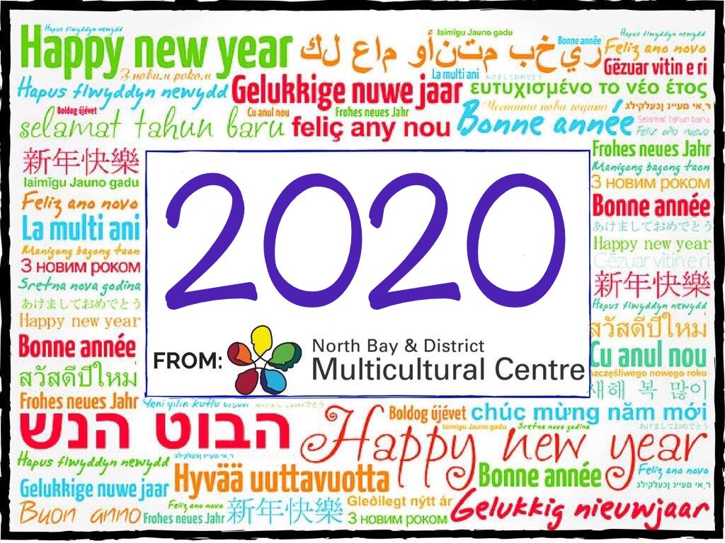 The staff at the Multicultural Centre wish you a Happy New Year! Bonne année! #NorthBay #Nipissing #NortheastenOntario #neontario #CdnImm #NewcomersToCanada #NewcomersWelcome #SettlementSector #NewcomerServices #Happy2020 #BonneAnnee2020