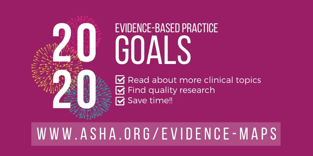 ASHAWeb's tweet photo. New year? New EBP goals! With 42 clinical topics, quality appraisals, &amp; summarized conclusions, ASHA's Evidence Maps help you quickly find research for your evidence-based goals. Cheers to a happy new year of EBP! https://t.co/dRHDm9w3Pe #ASHAebp #slpeeps #audpeeps #slp2b #aud2b https://t.co/o6mM3Yjjaa