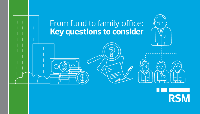 Some private equity and hedge fund managers are making the move to restructure as a family office, seeing the benefits of transitioning to private investing. Read the key considerations my #RSMUS colleagues share regarding a family office restructure. rsm.buzz/35koHg8