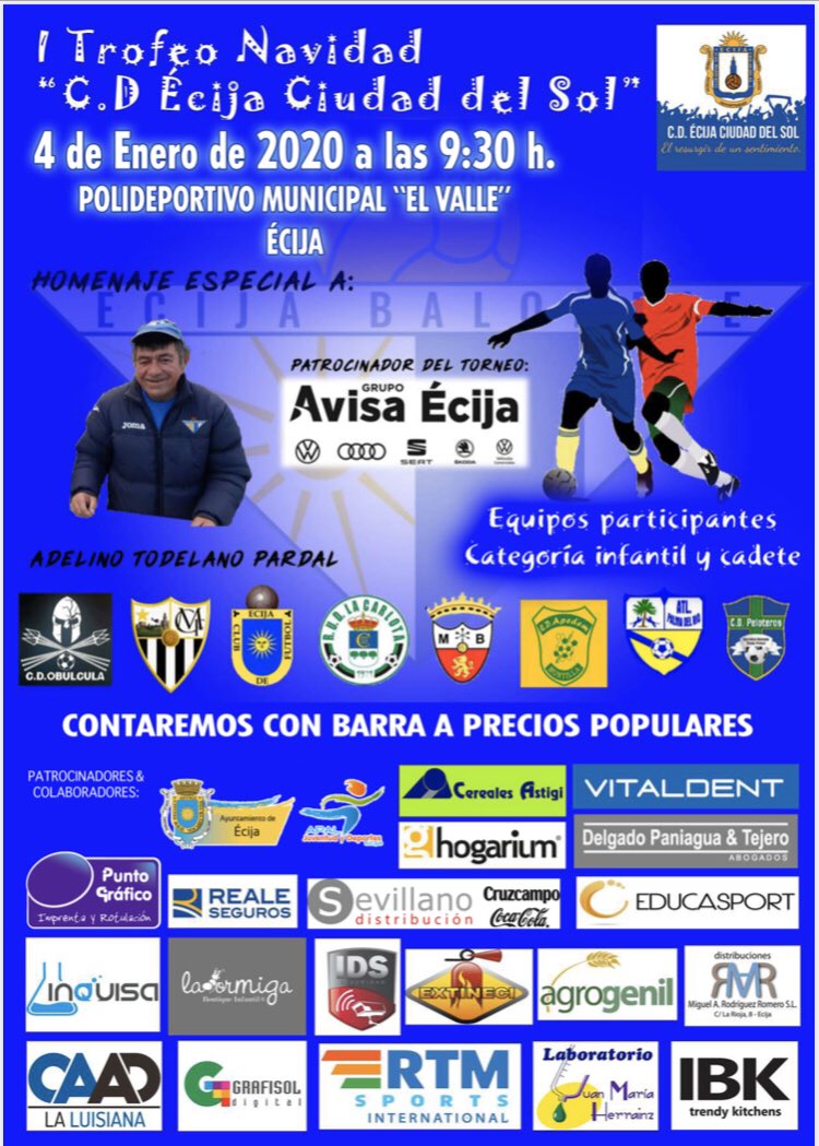 FALTAN 2 DÍAS!!
🏆 I Trofeo Navidad CD Écija Ciudad Del Sol 
🏟 Polideportivo Municipal “El Valle”
📆 4 de Enero 2020 a las 09:30h
🥇 Homenaje Especial a: Adelino Toledano Pardal 
⚽️ Torneo Patrocinado por:  Grupo Avisa Écija 
Contaremos con barra a precios populares,os esperamos