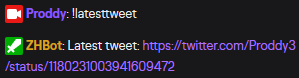 ZHBot_org's tweet image. New feature on ZHBot - !latesttweet.

You can now link your Twitter Handle to your account, which will enable the !latesttweet command to pull the tweet.
Option to either direct link or include the tweet text. Defaults to including the text.
Data is cached for an hour after call.