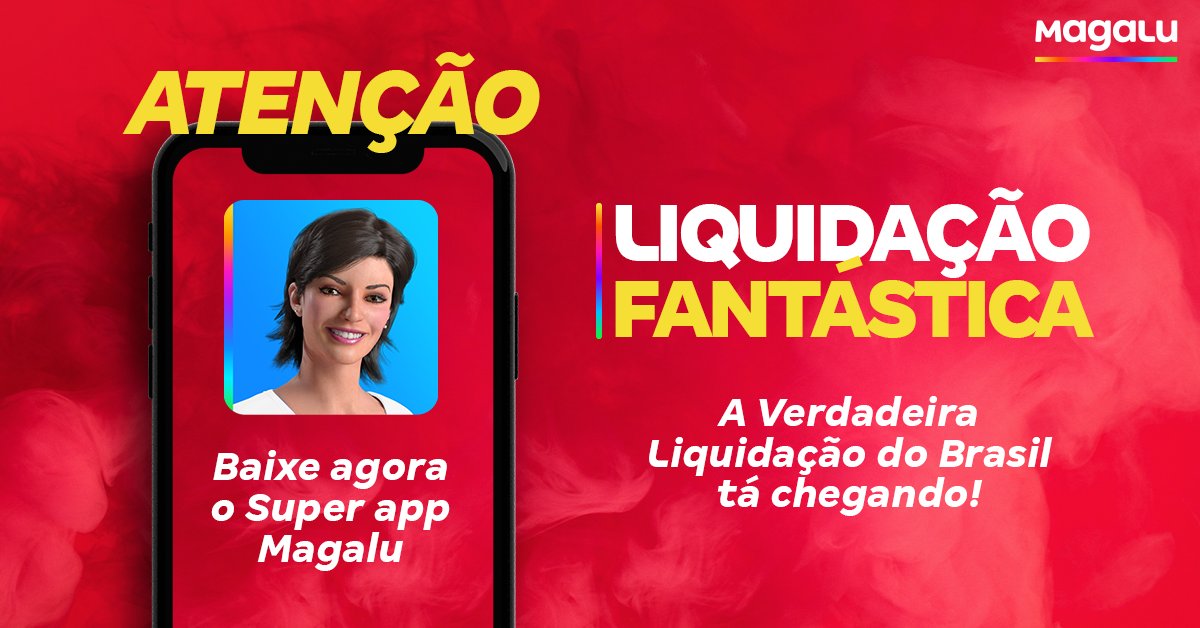 magalu's tweet photo. Calma, gente. Eu pedi a atenção de todos para avisar que a #LiquidaçãoFantástica vai começar antes no Super Aplicativo Magalu com produtos mais baratos que na Black Friday. E continuem atentos aqui, porque eu vou avisar assim que começar. PREPAREM-SE! > https://t.co/WkKsFXW4jF 😉 https://t.co/tWOP9h6pos