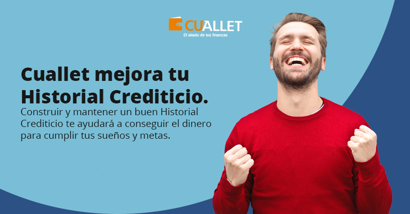 ¡#Cuallet mejora tu Historial Crediticio! Construir y mantener un buen Historial Crediticio te ayudará a conseguir el dinero para cumplir tus sueños y metas😉✍️
#ElAliadoEnTusFinanzas