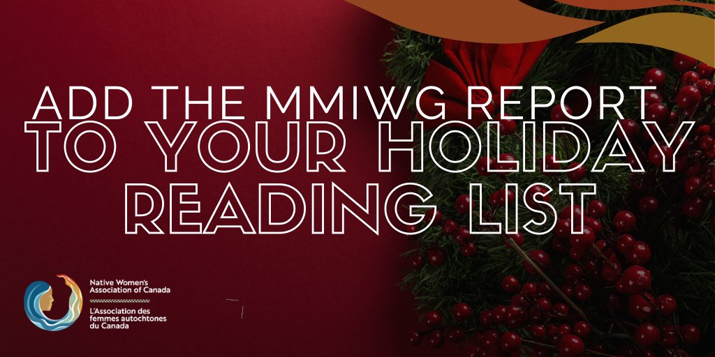 NWAC_CA's tweet photo. Finished your holiday reading list? Have you read the MMIWG Report? Then you haven’t finished. Read the report at https://t.co/nsIZLLU9Gg today. #MMIWG #Justicein2020 #NewYearsResolution https://t.co/5cinCfZ44x