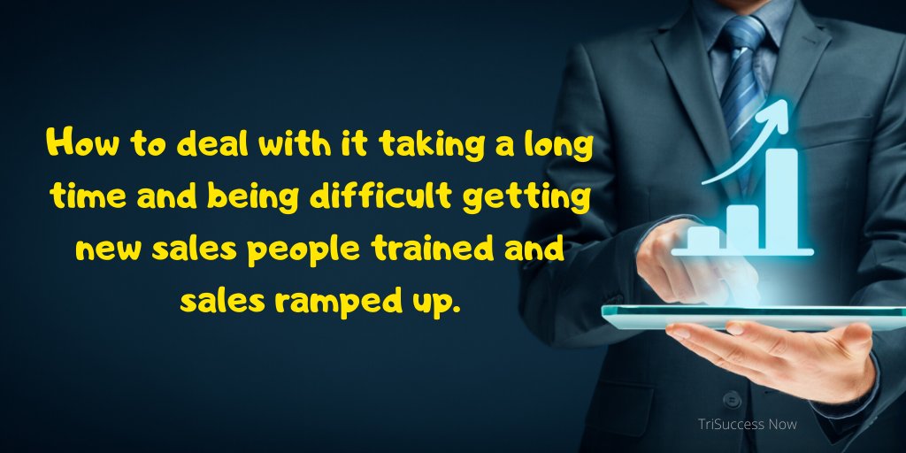 trisuccessnow's tweet image. How to deal with it taking a long time and being difficult getting new sales people trained and sales ramped up. ow.ly/cm3l50xK37f 
#salesprospecting #CallScripts  #ObjectionResponses #EmailTemplates
