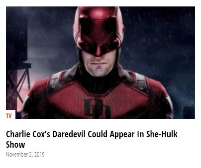 Also, I'll be updating this thread periodically with more weirdness or just...bad reporting from WGTC.Which reminds me, they also said that Charlie Cox's Daredevil "COULD" show up in 'She-Hulk'.