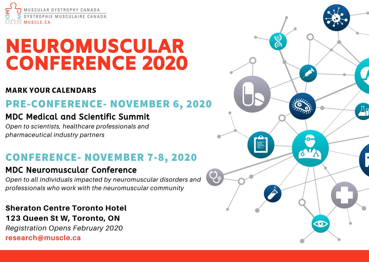 MD_Canada's tweet photo. MARK YOUR CALENDARS! @MD_Canada is happy to announce our pre-conference Medical & Scientific Summit will be on Nov 6, 2020 and the @MD_Canada Neuromuscular Conference will be held on Nov 7-8, 2020 at the Sheraton Centre in Toronto https://t.co/i7CGt3wBAq #LetsTalkNMDs #MDCTalks https://t.co/7DyomB5cOO