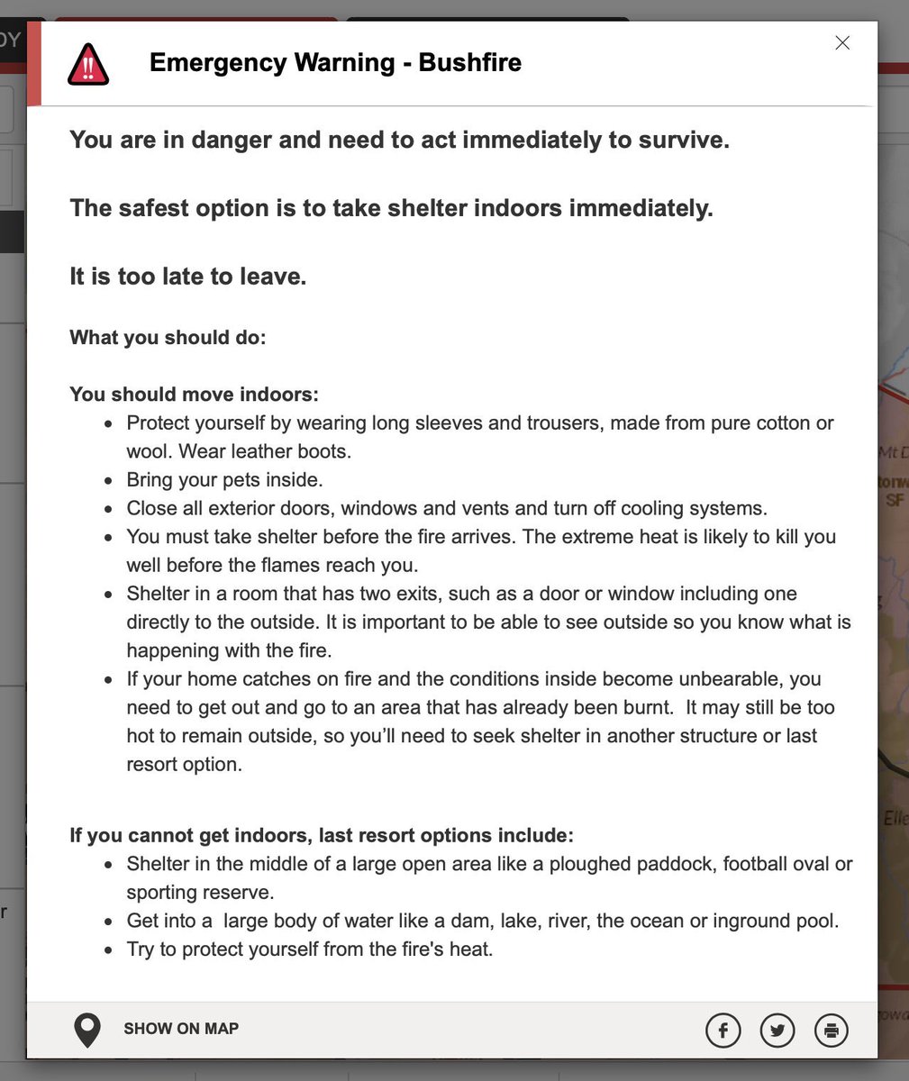 It’s too late to leave, leaving now would be deadly.
Protect yourself by wearing long sleeves and trousers, made from cotton or wool, and strong leather boots.
If your home catches on fire and the conditions inside become unbearable, you need to get out and go to an area that has already been burnt.
You must shelter before the fire arrives, as the extreme heat will kill you well before the flames reach you.
