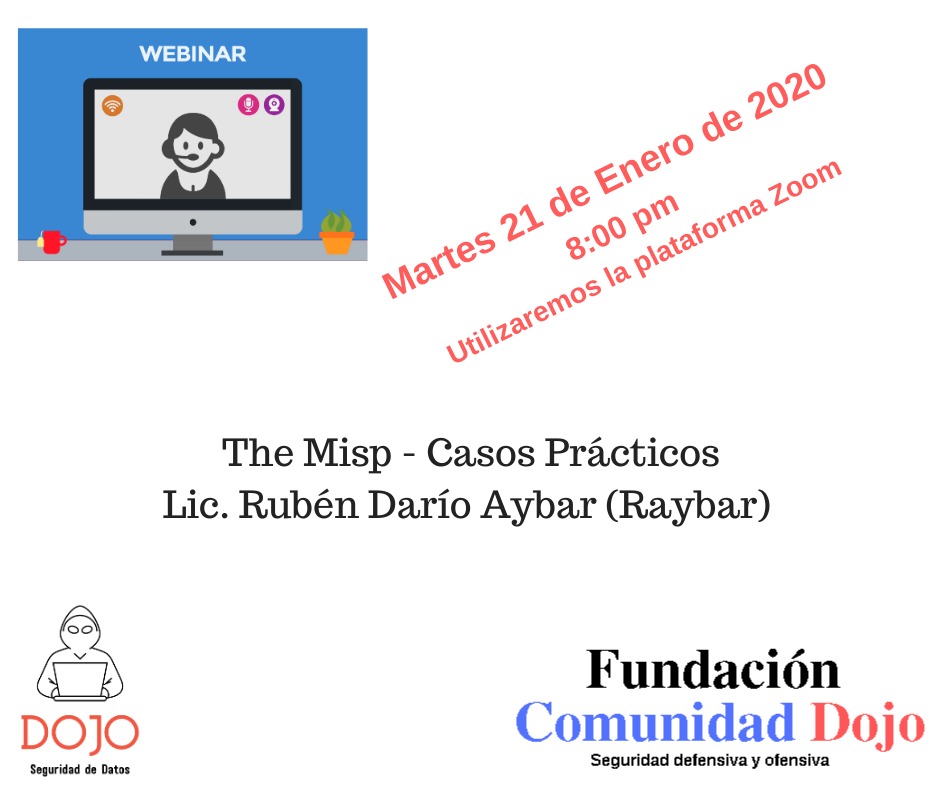 Raybar18's tweet photo. Quedan todos invitados a este #webinar donde hablaré de casos practicos de @MISPProject
Gracias a la @ComunidadDojo
de Panamá ❕
Cuándo: 21 ene 2020 22:00 Hs Argentina.
Link de Inscripción:
https://t.co/a0cw3FF9xp https://t.co/ggq47D5dBt