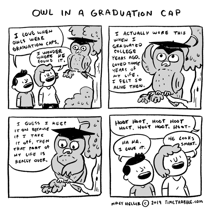 i drew a comic about an owl in a graduation cap 